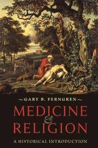 bokomslag Medicine and Religion