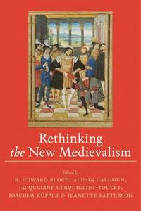 bokomslag Rethinking the New Medievalism