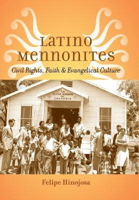 bokomslag Latino Mennonites