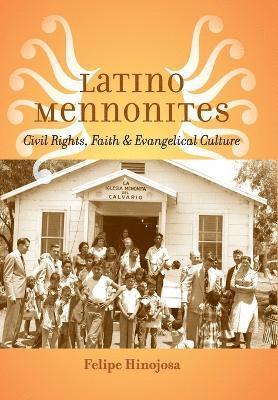 bokomslag Latino Mennonites