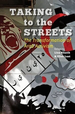 Lina Khatib, Ellen Lust - Taking to the Streets, Inbunden