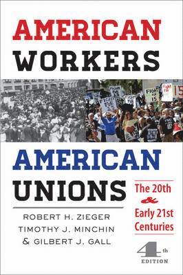American Workers, American Unions 1