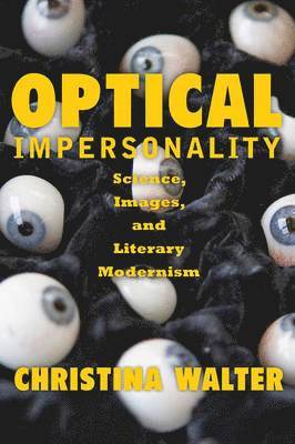 Christina Walter - Optical Impersonality, Inbunden