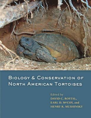 Biology and Conservation of North American Tortoises 1