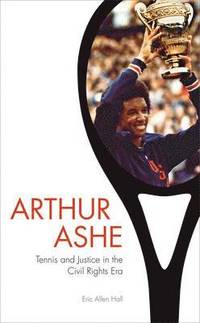 bokomslag Arthur Ashe