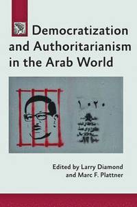 bokomslag Democratization and Authoritarianism in the Arab World