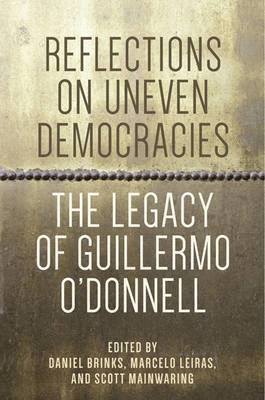 Reflections on Uneven Democracies 1