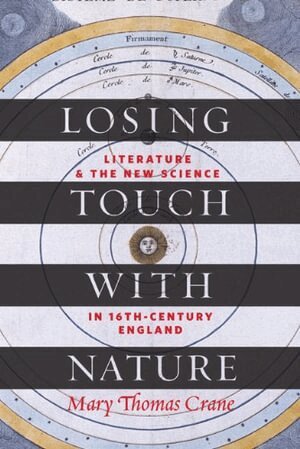 Mary Thomas Crane - Losing Touch with Nature, Inbunden