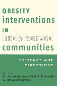 bokomslag Obesity Interventions in Underserved Communities