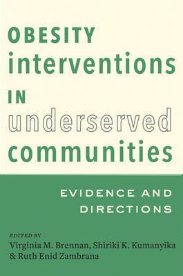 bokomslag Obesity Interventions in Underserved Communities