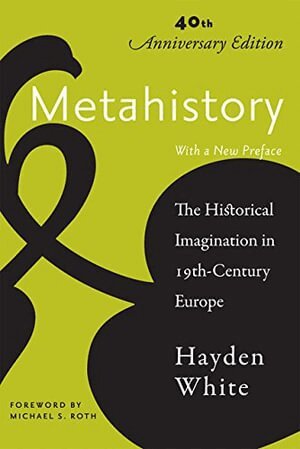 Hayden White - Metahistory, Häftad