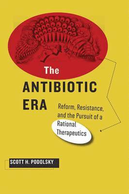 bokomslag Antibiotic Era
