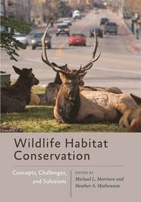 bokomslag Wildlife Habitat Conservation