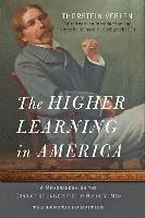 bokomslag Higher Learning in America: The Annotated Edition