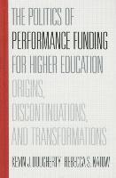 bokomslag The Politics of Performance Funding for Higher Education