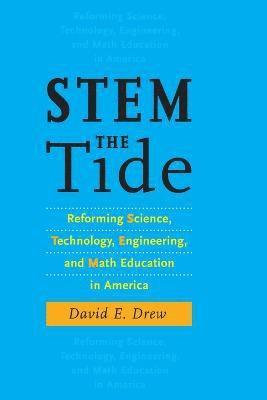 David E. Drew - STEM the Tide, Häftad