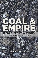 Coal and Empire 1