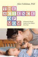 bokomslag The Science of Mom