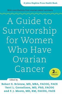 bokomslag Guide to Survivorship for Women Who Have Ovarian Cancer