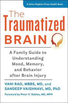 Rao, V: Traumatized Brain