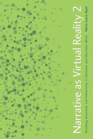 Marie-Laure Ryan - Narrative as Virtual Reality 2, Häftad