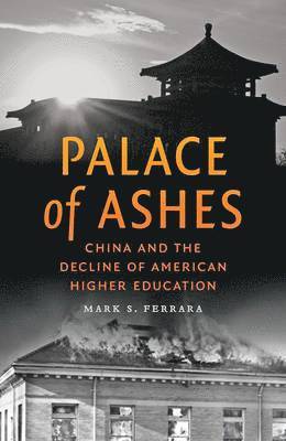 Mark S. Ferrara, State University of New York at Oneonta) Ferrara, Mark S. (Associate Professor, Mark S Ferrara - Palace of Ashes, Inbunden