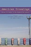 bokomslag American Crossings