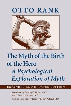Otto Rank - Myth of the Birth of the Hero, Häftad