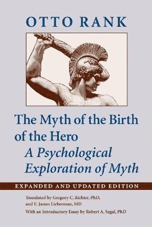 The Myth of the Birth of the Hero 1