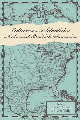 Cultures and Identities in Colonial British America 1