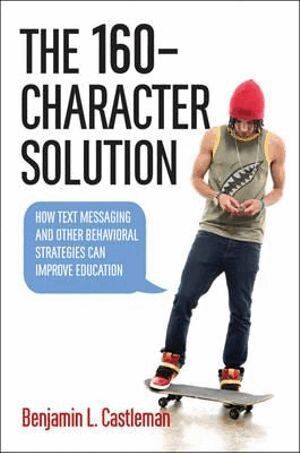 Benjamin L. Castleman - 160-Character Solution, Inbunden