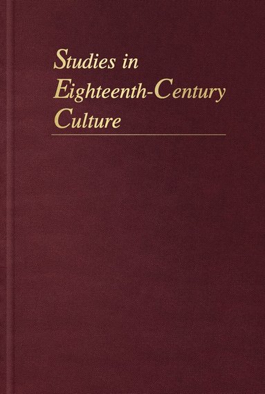 Michelle Burnham, Eve Tavor Bannet - Studies in Eighteenth-Century Culture, Inbunden