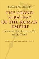 bokomslag The Grand Strategy of the Roman Empire