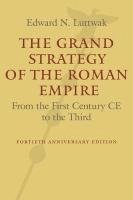 bokomslag The Grand Strategy of the Roman Empire