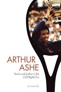 bokomslag Arthur Ashe