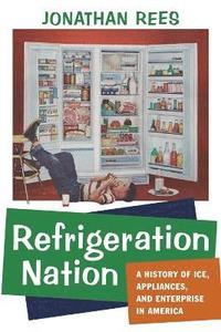 bokomslag Refrigeration Nation