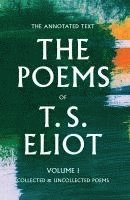 bokomslag The Poems of T. S. Eliot