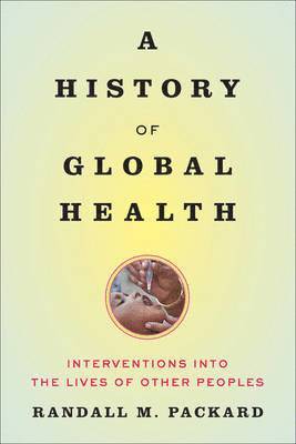 bokomslag History of Global Health
