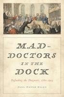 bokomslag Mad-Doctors in the Dock