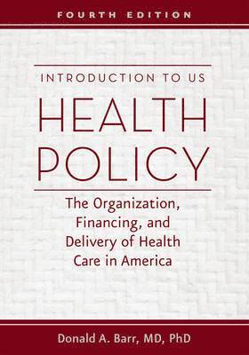 bokomslag Introduction to US Health Policy