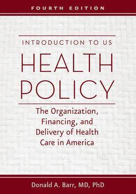 Introduction to US Health Policy 1