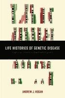 bokomslag Life Histories of Genetic Disease