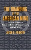 bokomslag The Branding of the American Mind