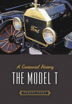 bokomslag The Model T