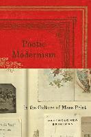 Bartholomew Brinkman - Poetic Modernism in the Culture of Mass Print, Inbunden