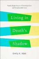 Living in Deaths Shadow 1