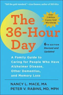Nancy L. Mace, Peter V. Rabins - 36-Hour Day, Inbunden