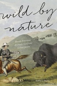 bokomslag Wild by Nature