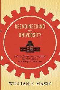 bokomslag Reengineering the University