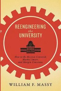 bokomslag Reengineering the University